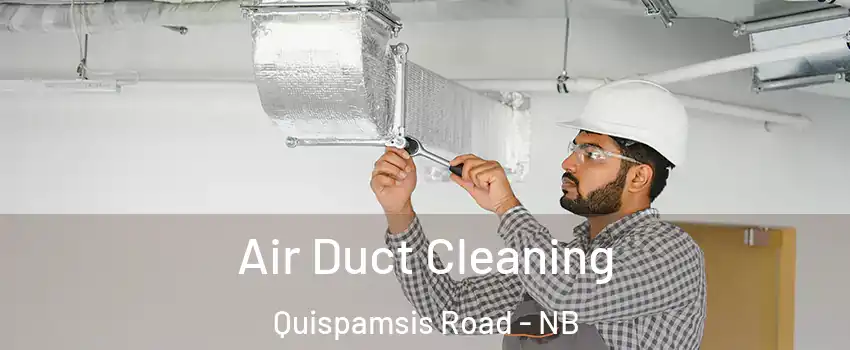  Air Duct Cleaning Quispamsis Road - NB