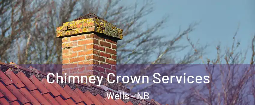  Chimney Crown Services Wells - NB