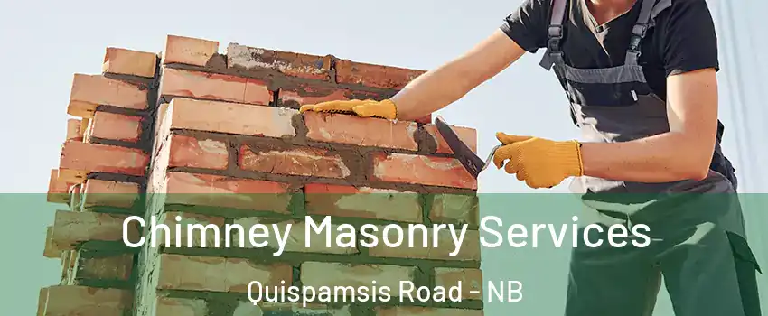  Chimney Masonry Services Quispamsis Road - NB