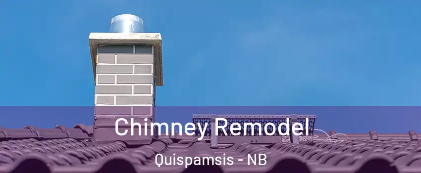Chimney Remodel Quispamsis - NB
