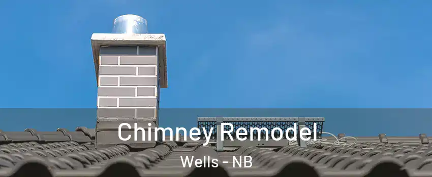  Chimney Remodel Wells - NB