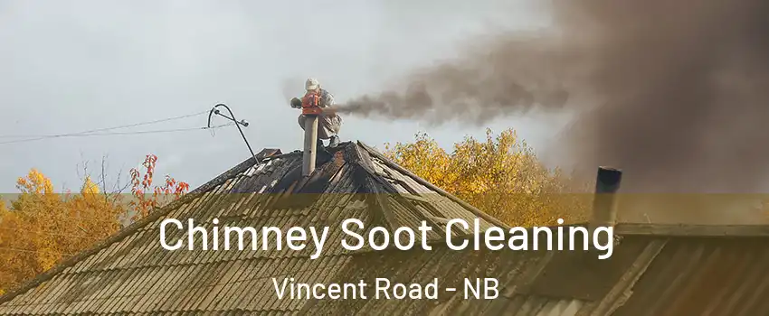  Chimney Soot Cleaning Vincent Road - NB