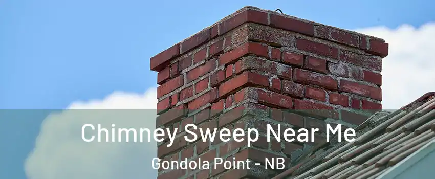  Chimney Sweep Near Me Gondola Point - NB