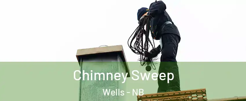  Chimney Sweep Wells - NB