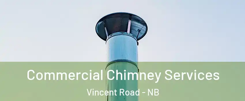  Commercial Chimney Services Vincent Road - NB