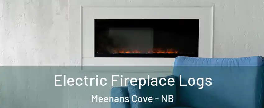  Electric Fireplace Logs Meenans Cove - NB