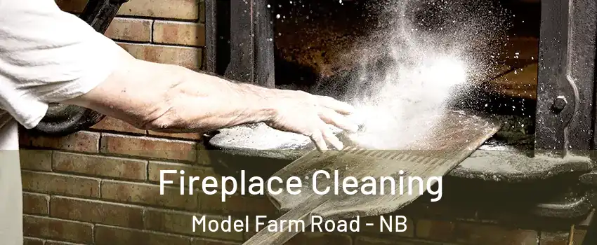  Fireplace Cleaning Model Farm Road - NB