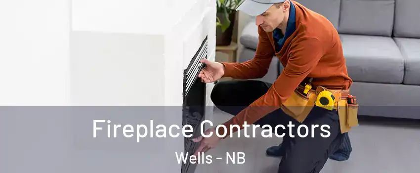  Fireplace Contractors Wells - NB