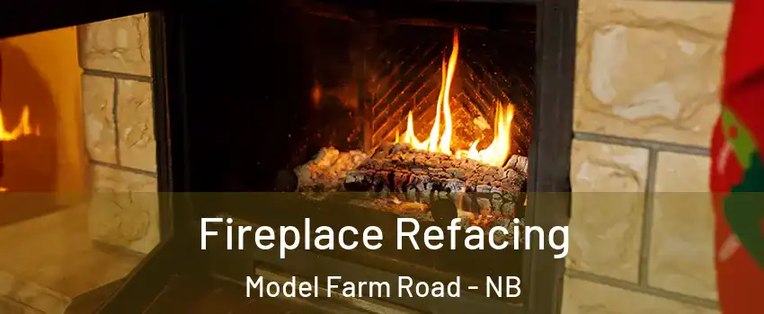  Fireplace Refacing Model Farm Road - NB