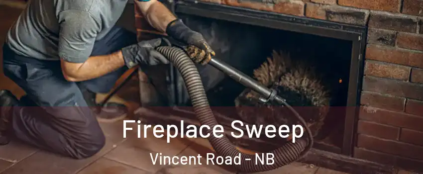  Fireplace Sweep Vincent Road - NB
