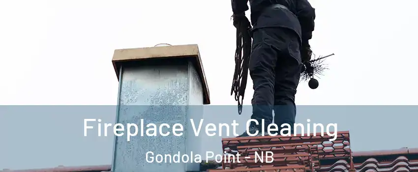  Fireplace Vent Cleaning Gondola Point - NB