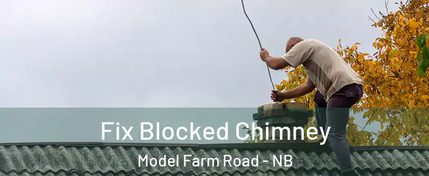  Fix Blocked Chimney Model Farm Road - NB