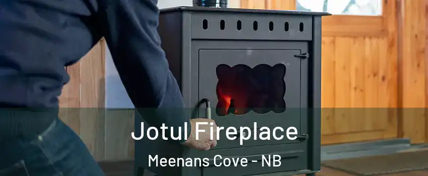  Jotul Fireplace Meenans Cove - NB