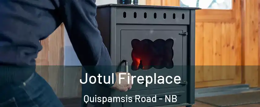 Jotul Fireplace Quispamsis Road - NB