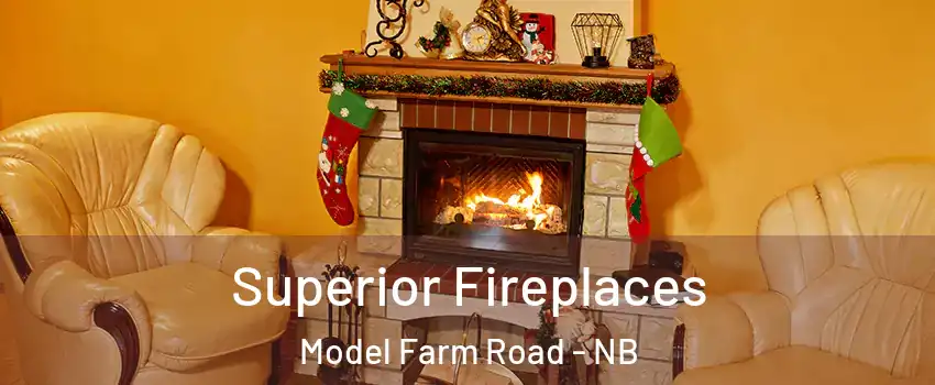  Superior Fireplaces Model Farm Road - NB