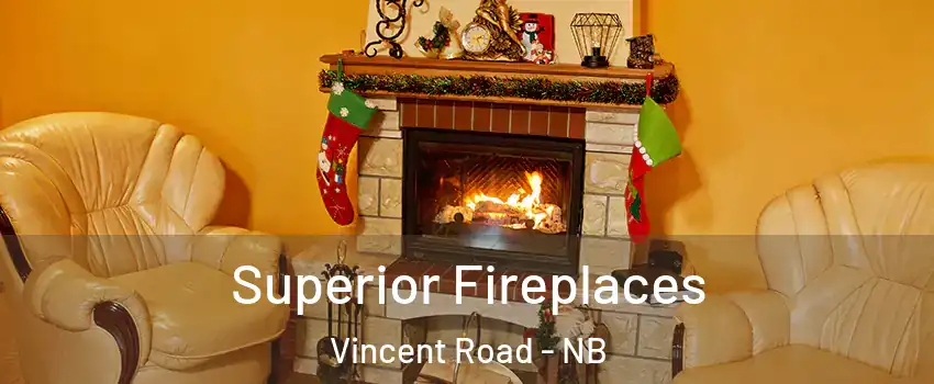  Superior Fireplaces Vincent Road - NB