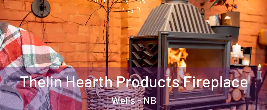  Thelin Hearth Products Fireplace Wells - NB