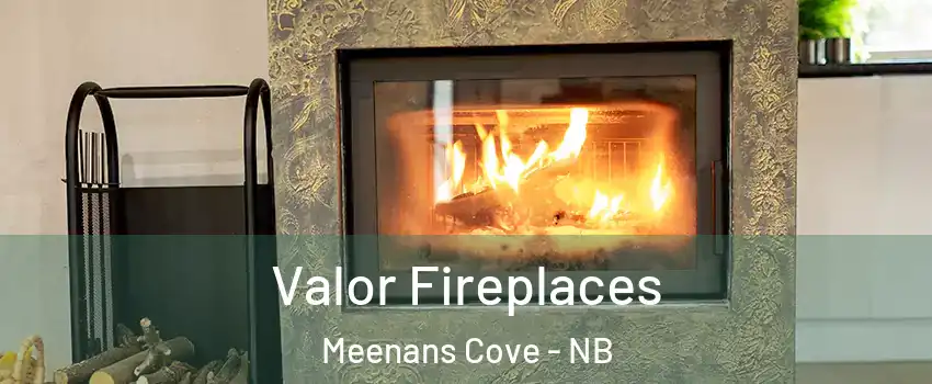  Valor Fireplaces Meenans Cove - NB