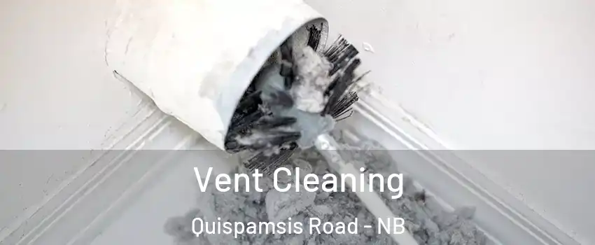  Vent Cleaning Quispamsis Road - NB
