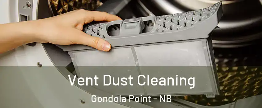  Vent Dust Cleaning Gondola Point - NB